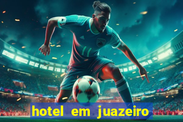 hotel em juazeiro da bahia